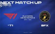 LOL-LCK CUP季后赛：爆冷！BFX 3-1击败T1